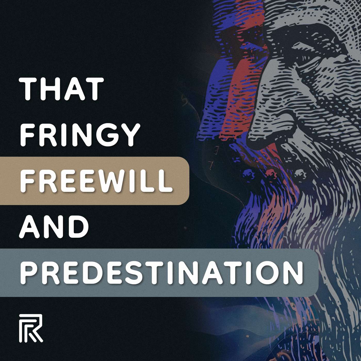 That Fringy Freewill and Predestination