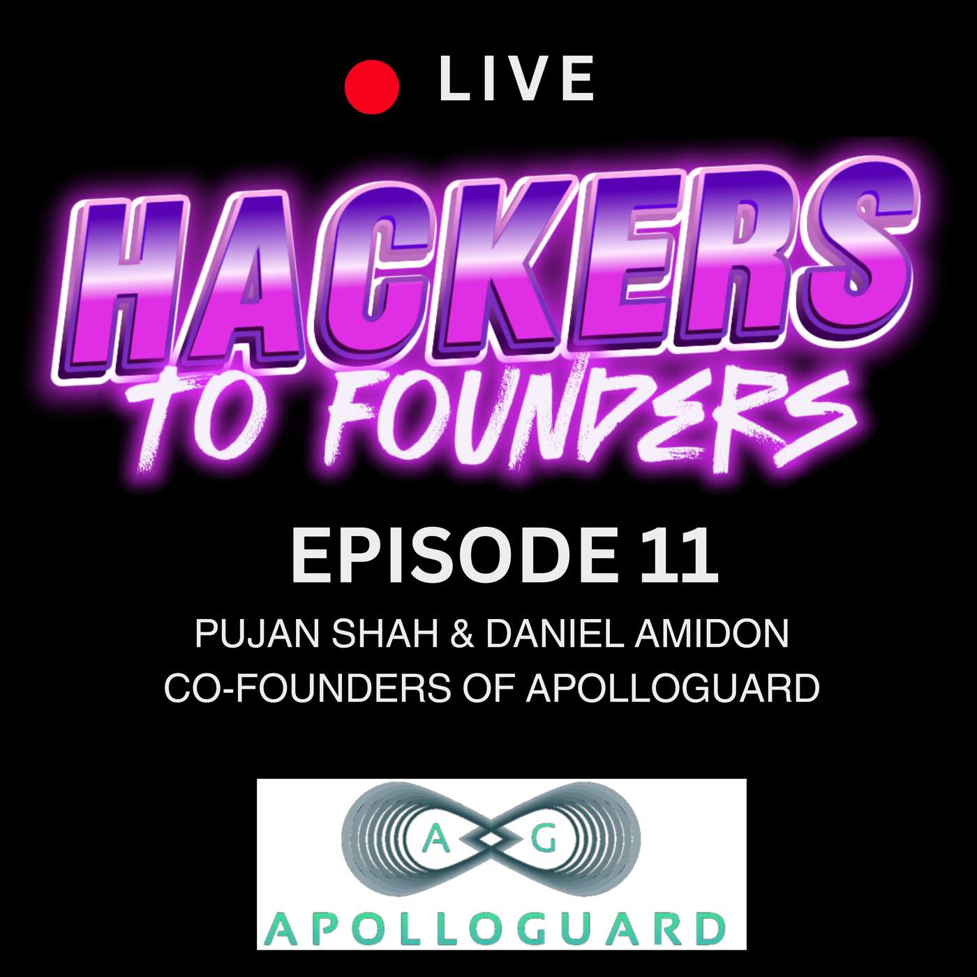 Ep. 11 - How to Start a Successful Pentesting Company: Pujan Shah and Daniel Amidon Co-Founders of ApolloGuard Ep. 11 - How to Start a Successful Pentesting Company: Pujan Shah and Daniel Amidon Co-Founders of ApolloGuard