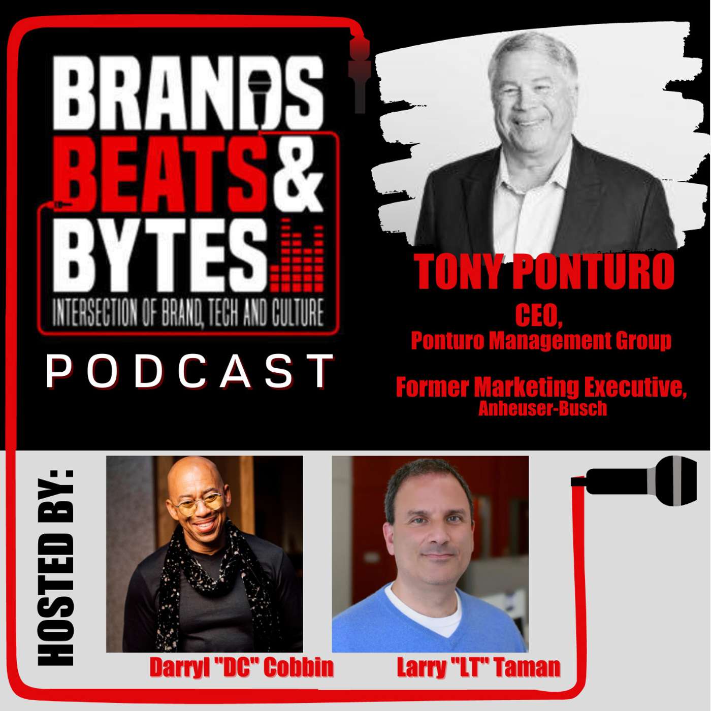 Album 2 Track 27 – Tony Ponturo, CEO of Ponturo Management Group
