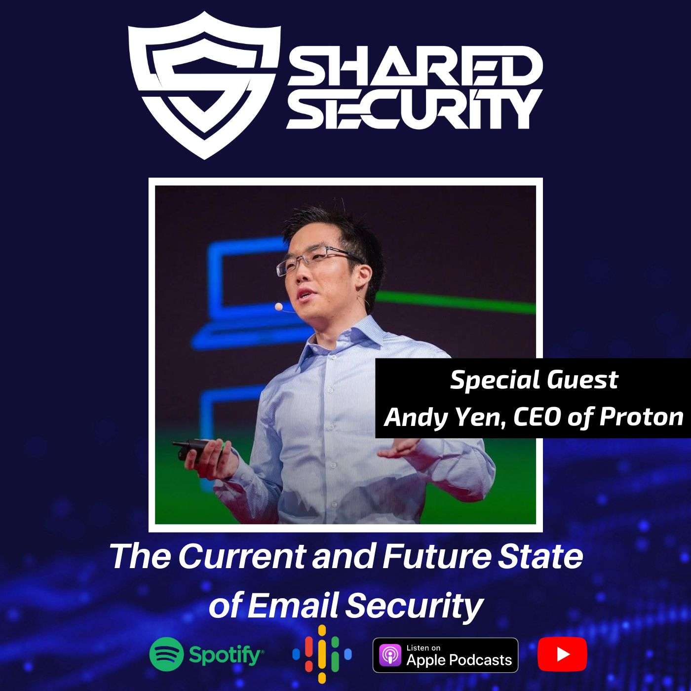 The Current and Future State of Email Security with Andy Yen, CEO of Proton episode artwork