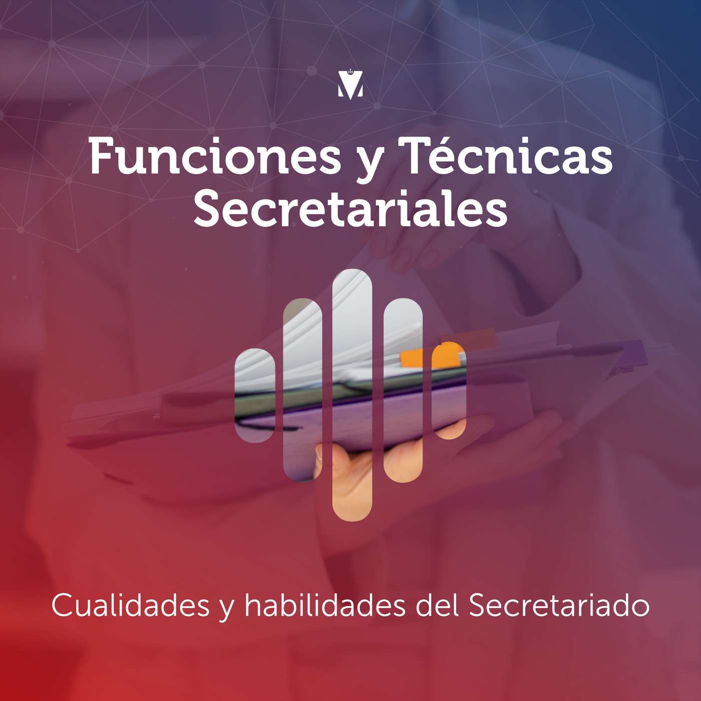 3 - FUNCIONES Y TÉCNICAS SECRETARIALES: Cualidades y habilidades del Secretariado episode artwork