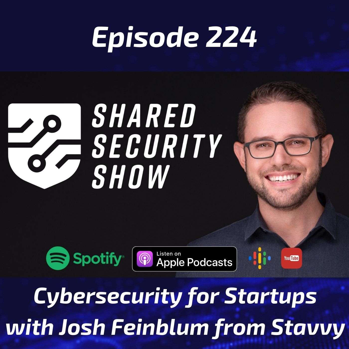 Cybersecurity for Startups with Josh Feinblum from Stavvy episode artwork