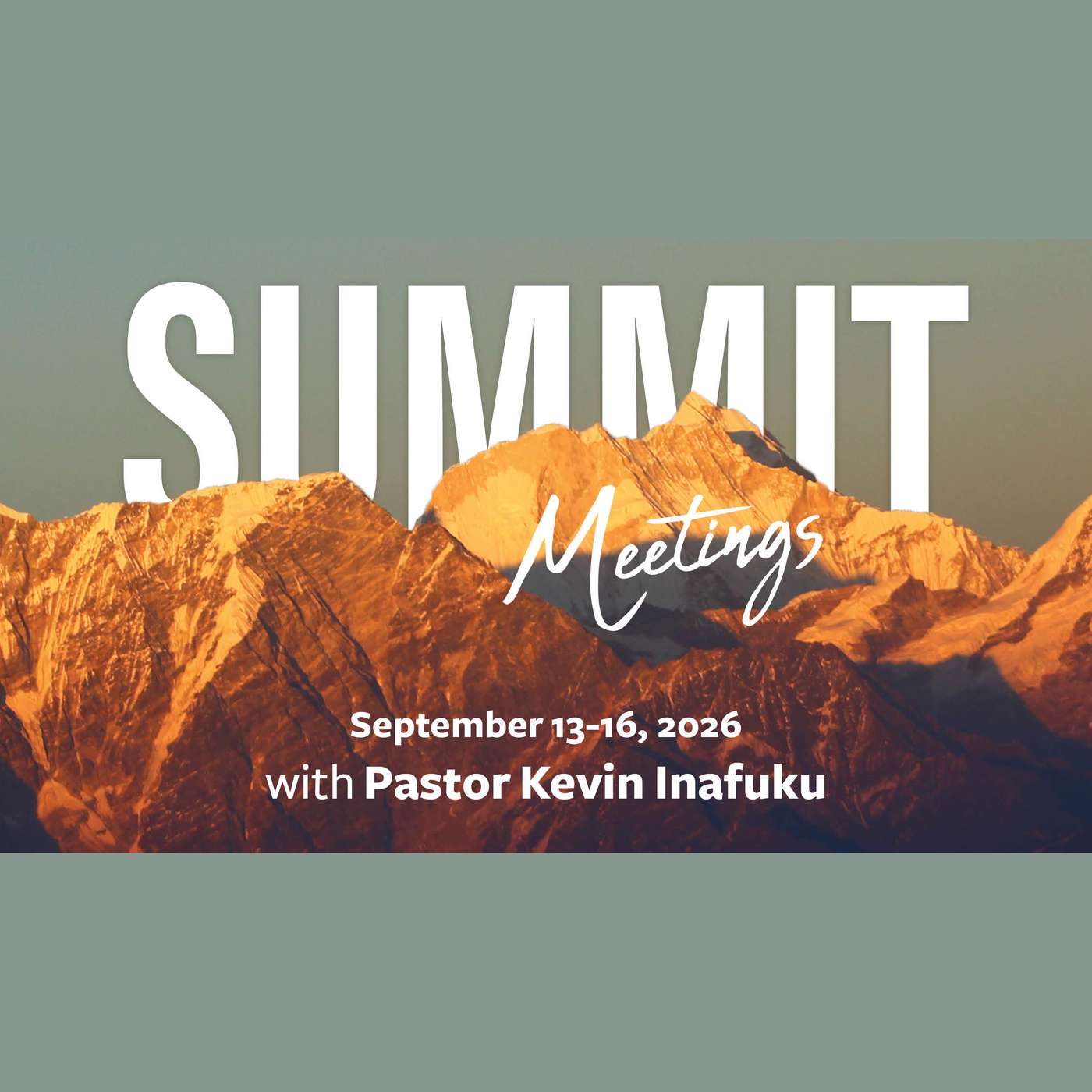 Summit Meetings 2026
