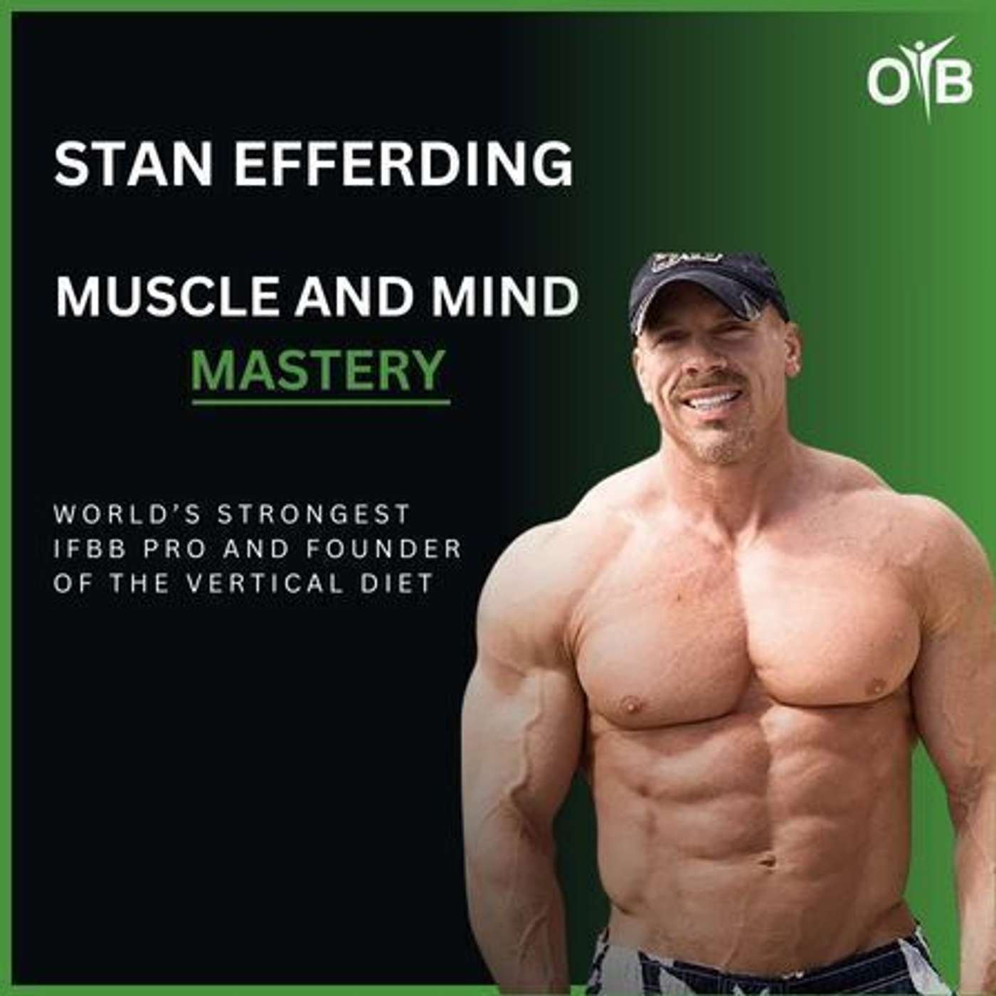 Stan Efferding - Muscle and Mind Mastery
