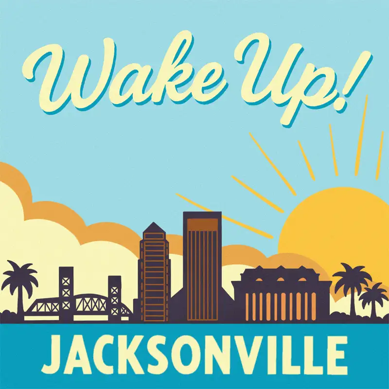 Wake Up, Jacksonville!