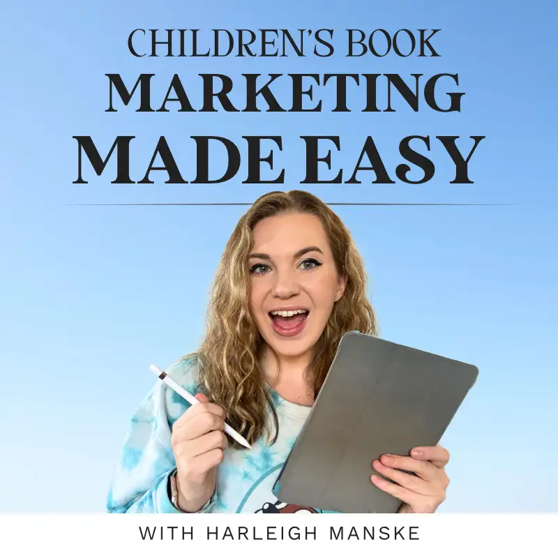 4: Sell Your First 100 Children’s Books WITHOUT Ads