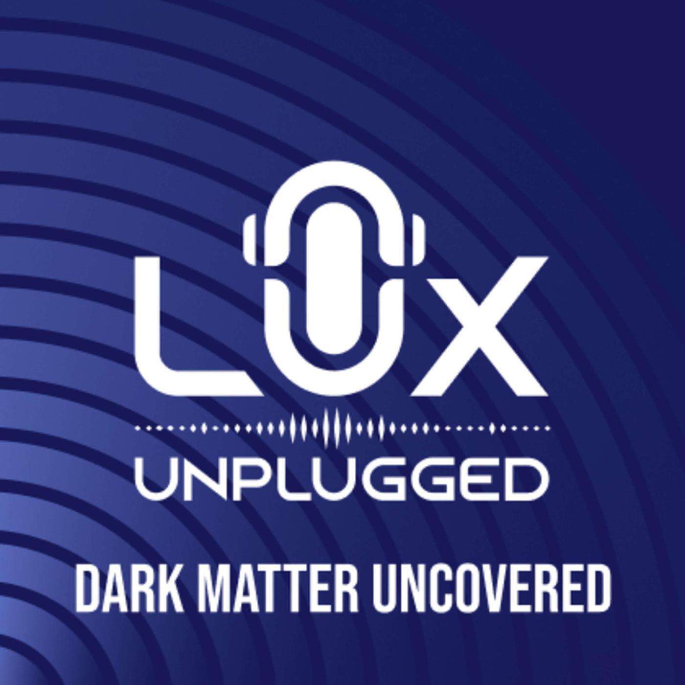 LuxUnplugged Podcast