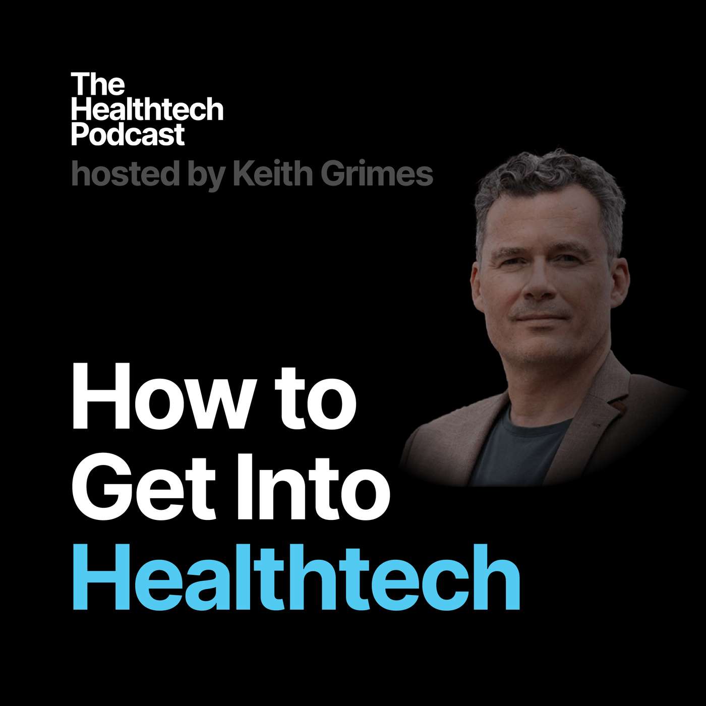 The Healthtech Podcast