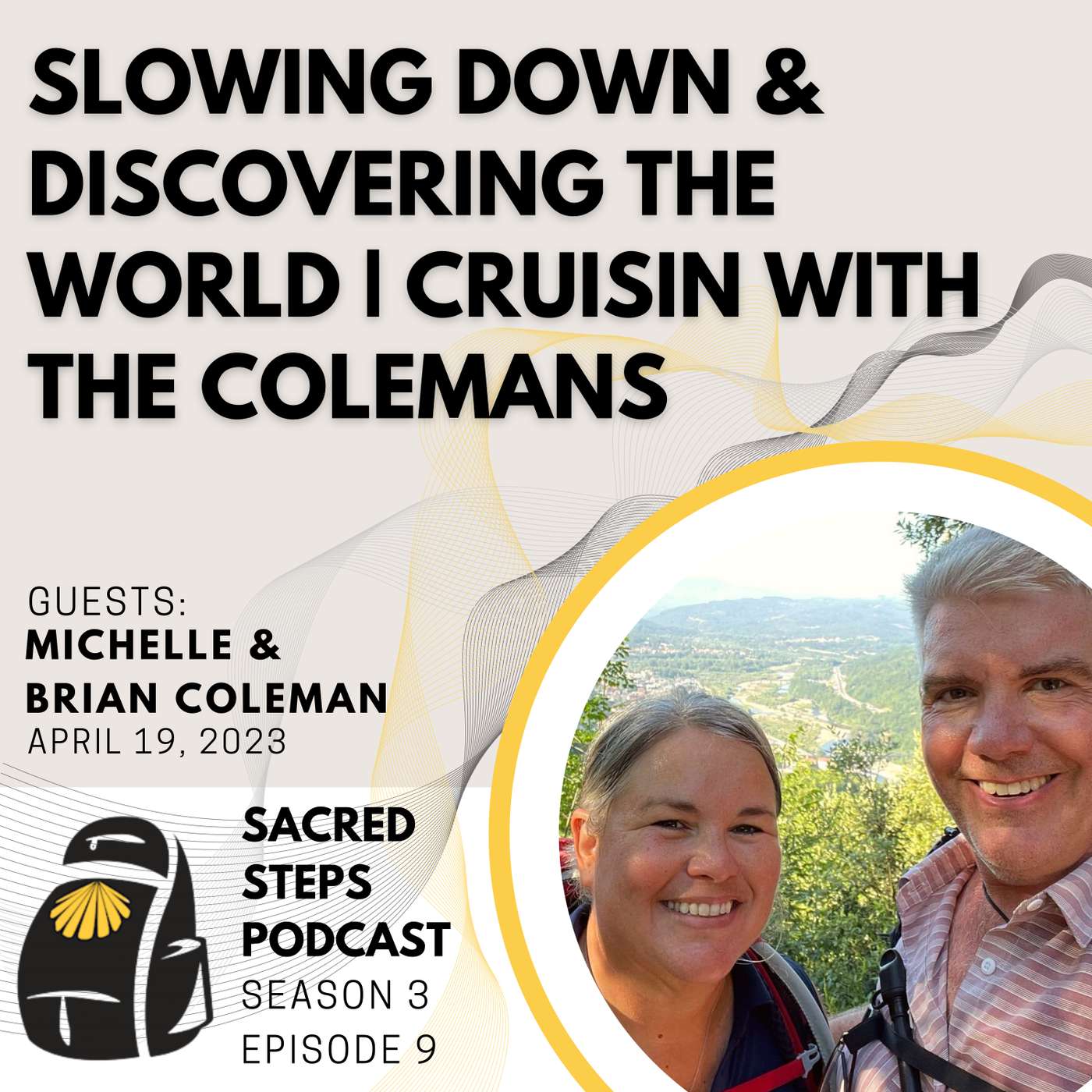 S3:E9 Slowing Down & Discovering the World | Cruisin with the Colemans episode artwork