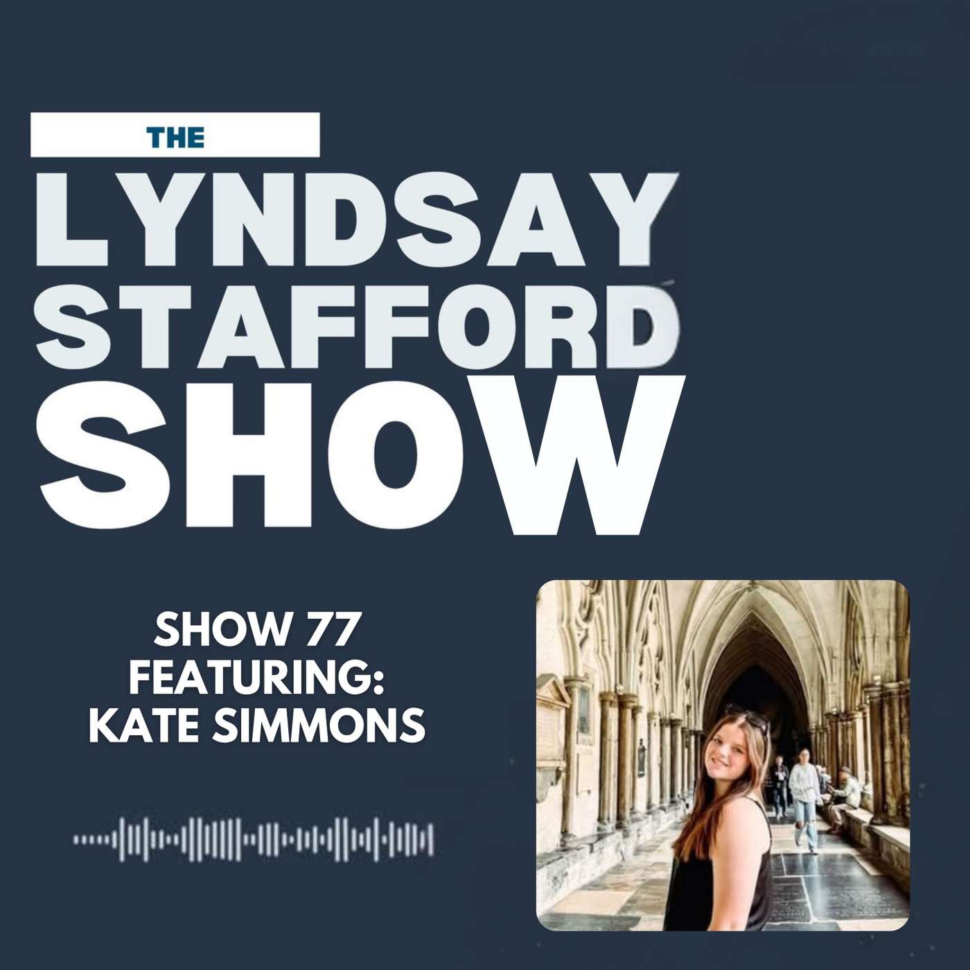 From Bake Sale to Business w/ Kate Simmons :: Ep 77 The Lyndsay Stafford Show