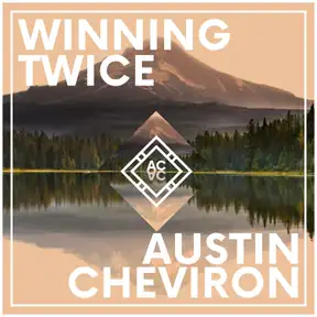 Winning Twice With Austin Cheviron