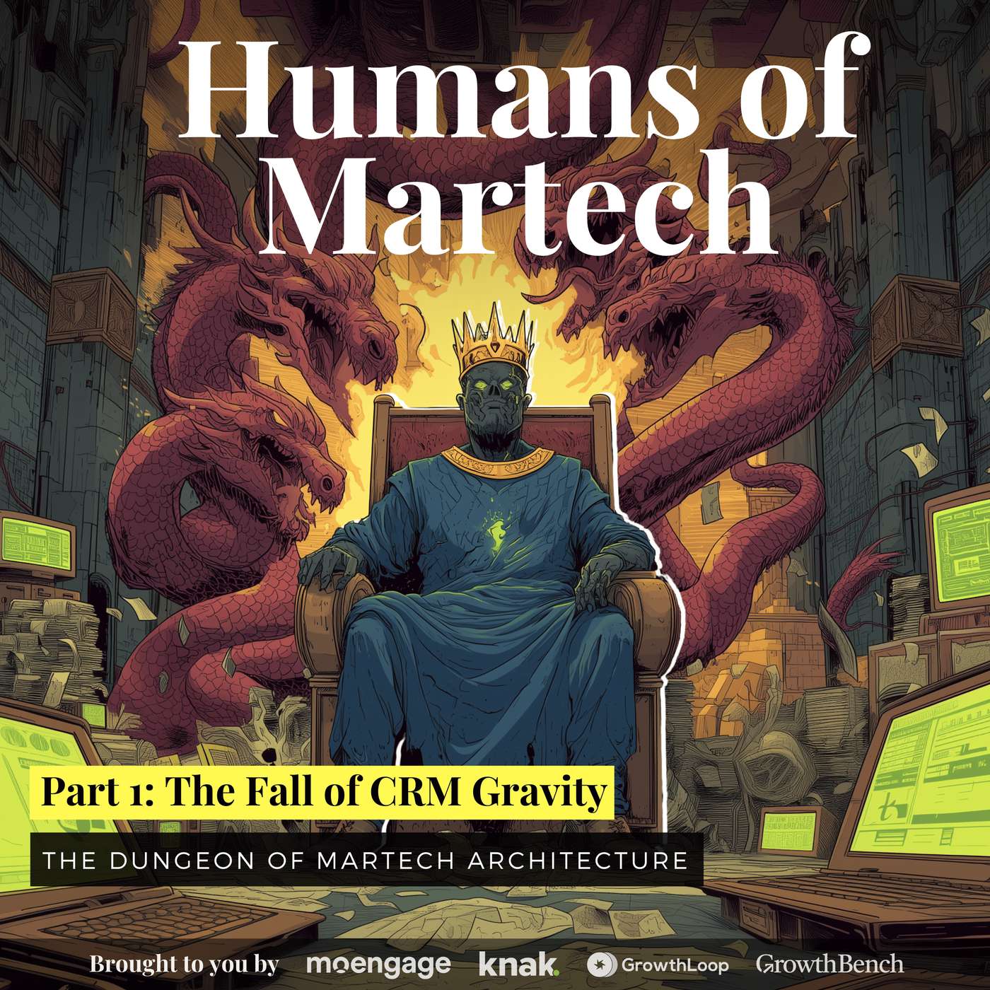 225: The Fall of CRM gravity (The Dungeon of martech architecture, part 1) episode artwork