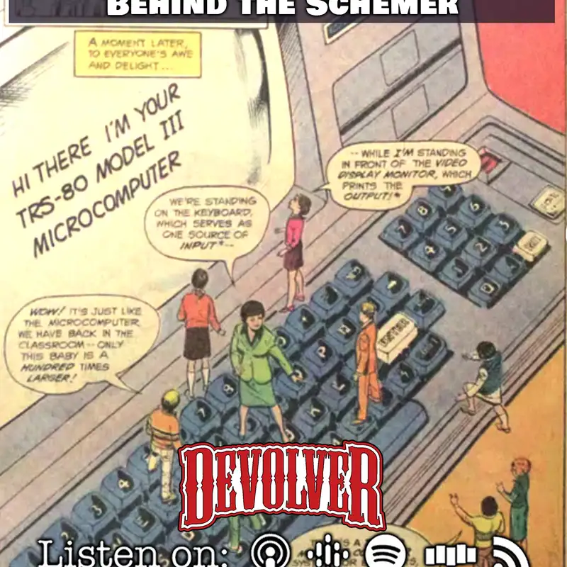 Episode 130: Behind the Schemer