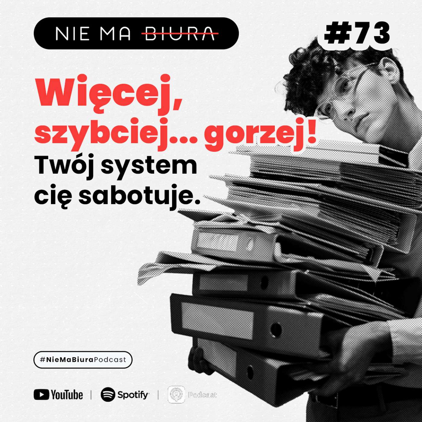 Więcej, szybciej... gorzej! Twój system cię sabotuje.
