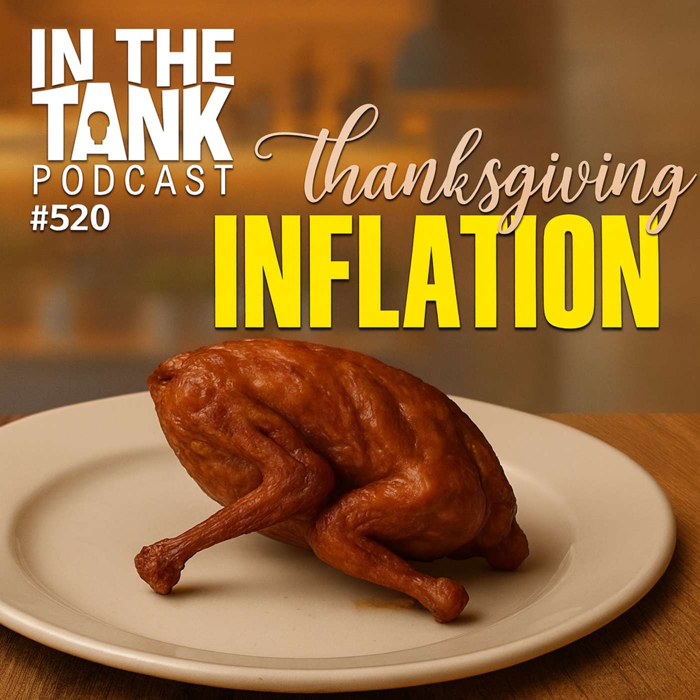 Who’s Really Driving Up Your Thanksgiving Grocery Bill? — In the Tank Podcast #520 Who’s Really Driving Up Your Thanksgiving Grocery Bill? — In the Tank Podcast #520