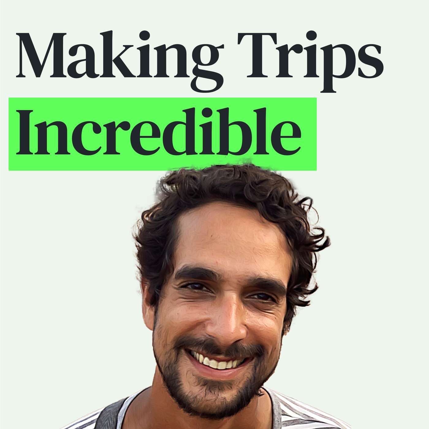 52 Places: The Art of Traveling Like a Journalist and Making Every Trip Memorable with Sebastian Modak episode artwork