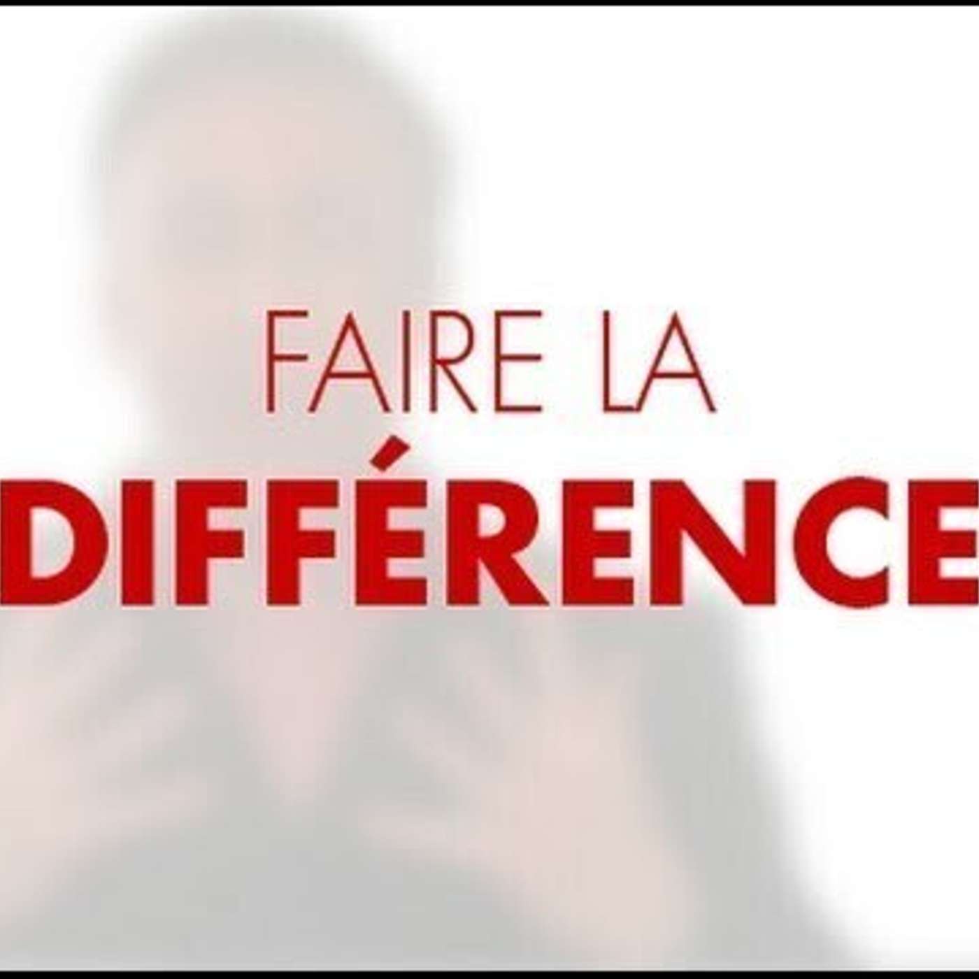 CAPSULE DU MARDI: Comment faire la différence episode artwork