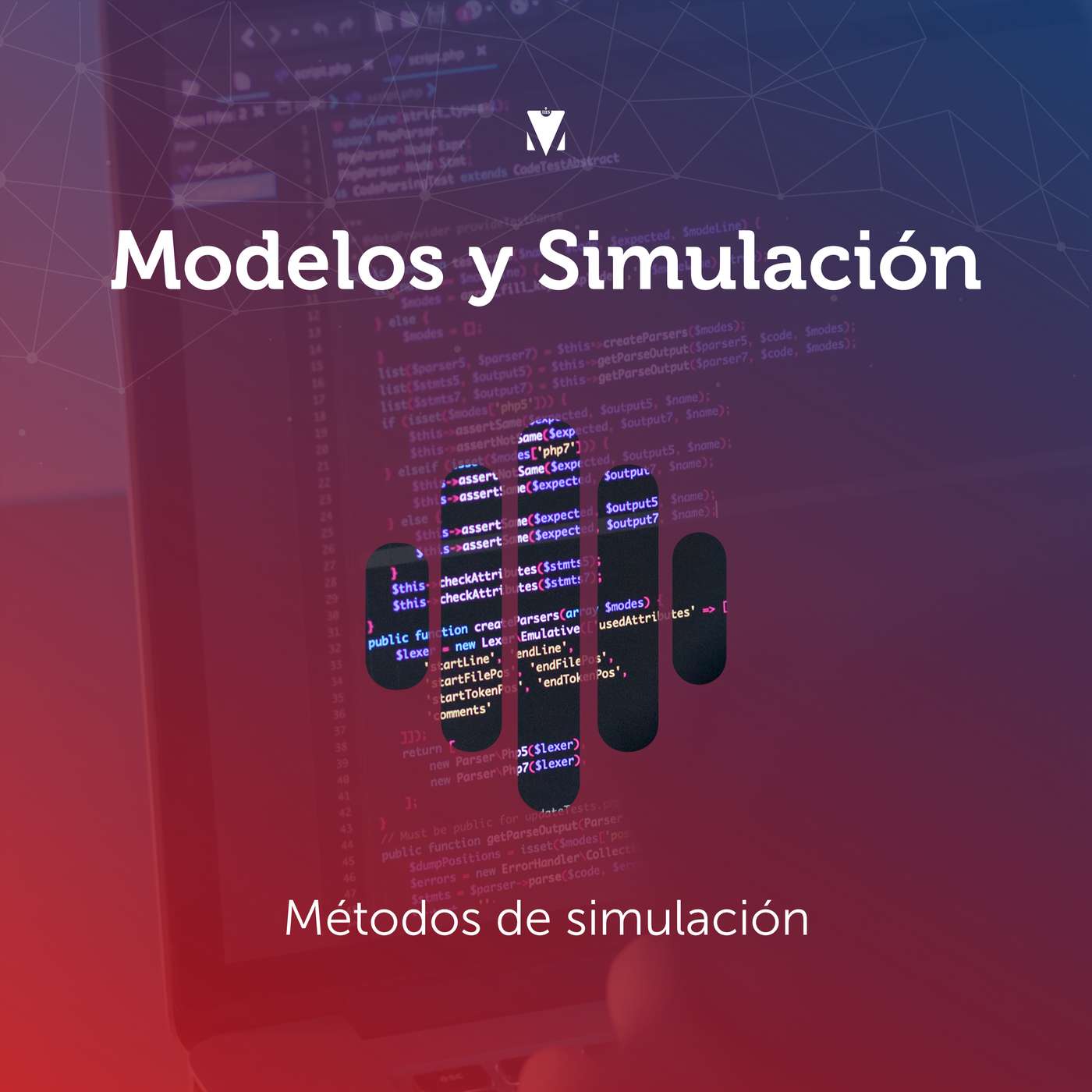 4 - MODELOS Y SIMULACIÓN: Métodos de simulación episode artwork