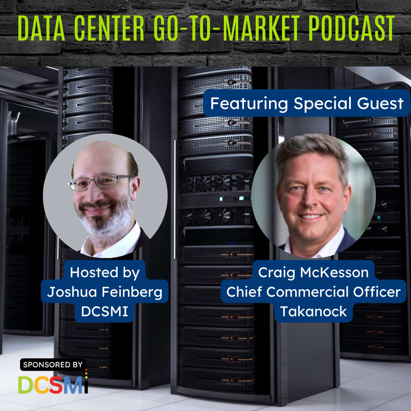 Ep. 192 Craig McKesson, Chief Commercial Officer at Takanock | Data Center Go-to-Market Podcast episode artwork