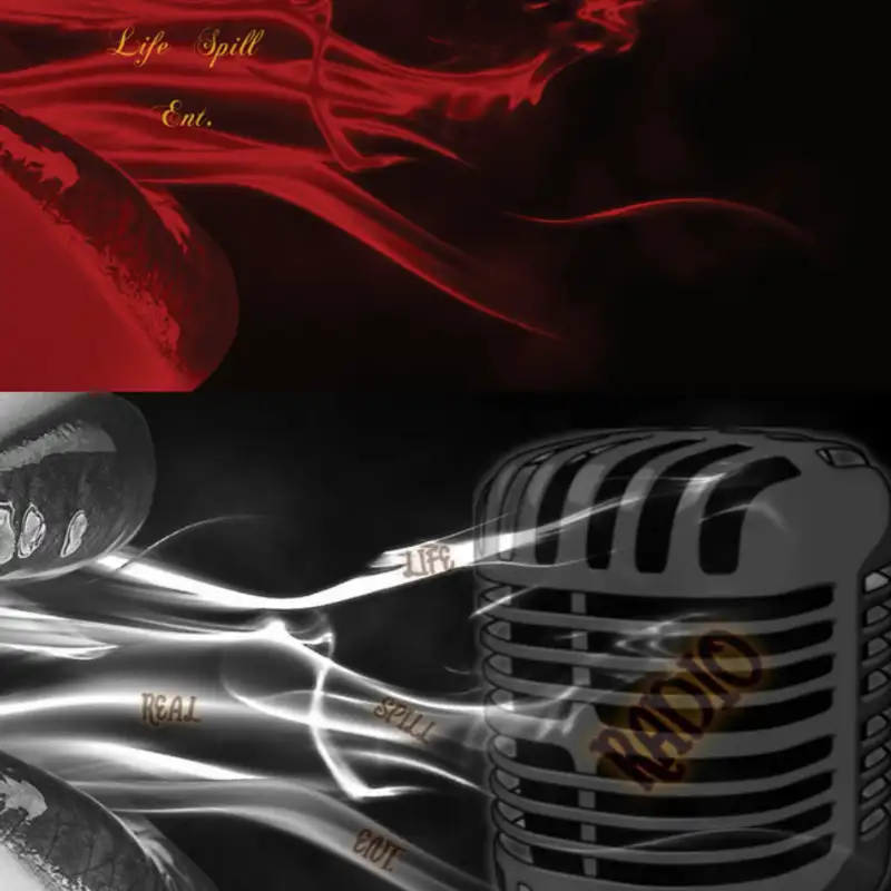 The Real Life Spill Show (Real Talk Friday)