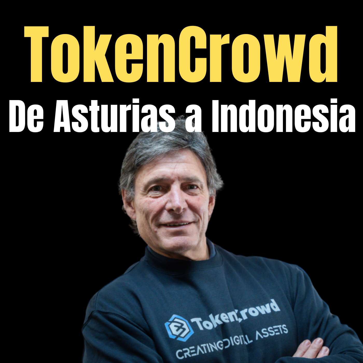 Pachi Bourgon y Tokencrowd: de Asturias a Indonesia - #Blockchain66