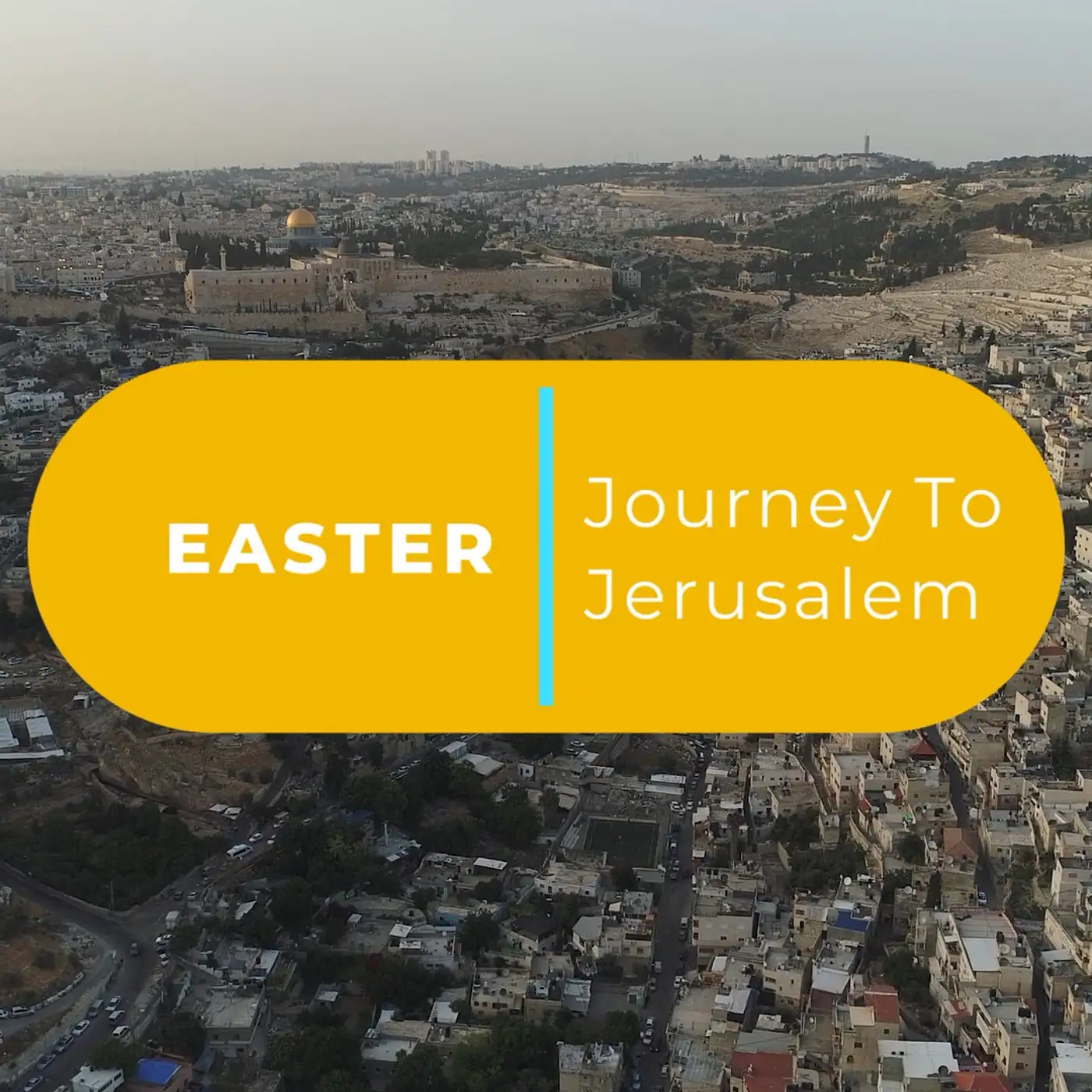 Journey to Jerusalem