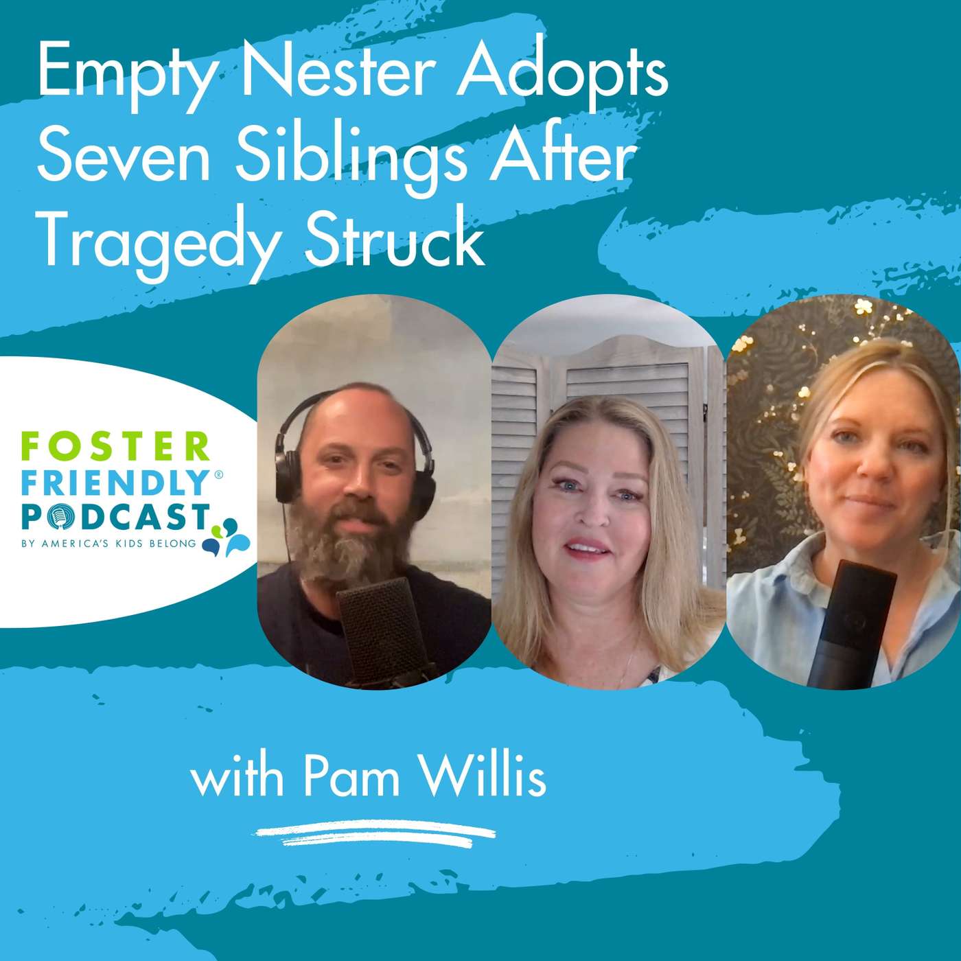 The Foster Friendly Podcast