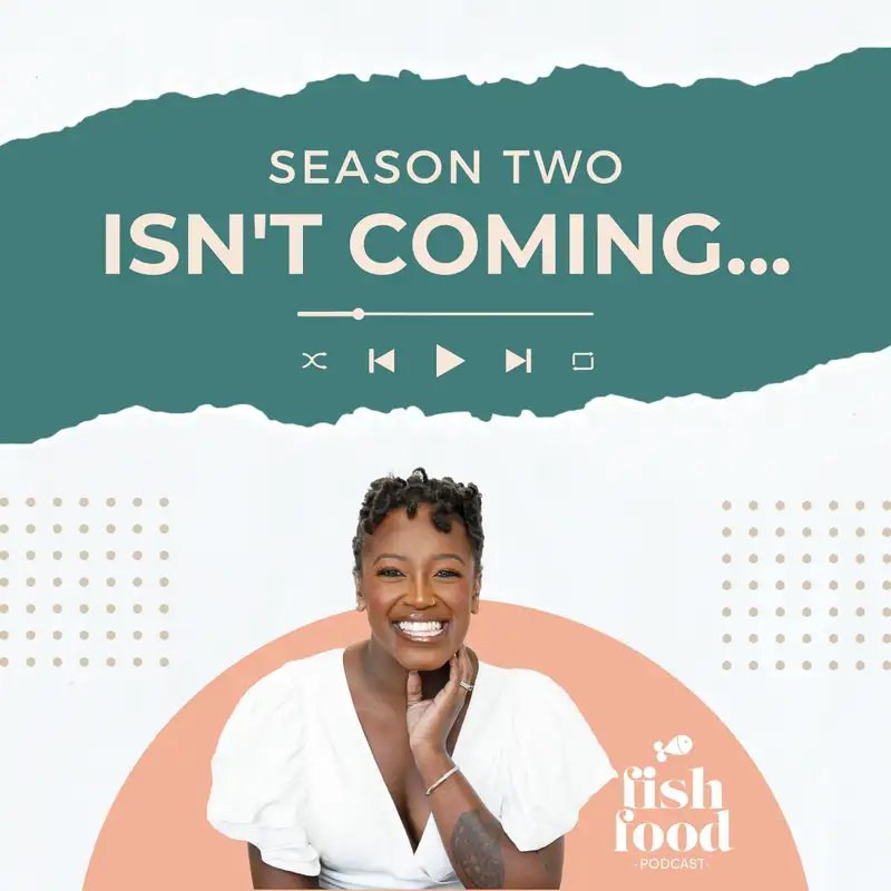 Season 2 Isn't Coming.....