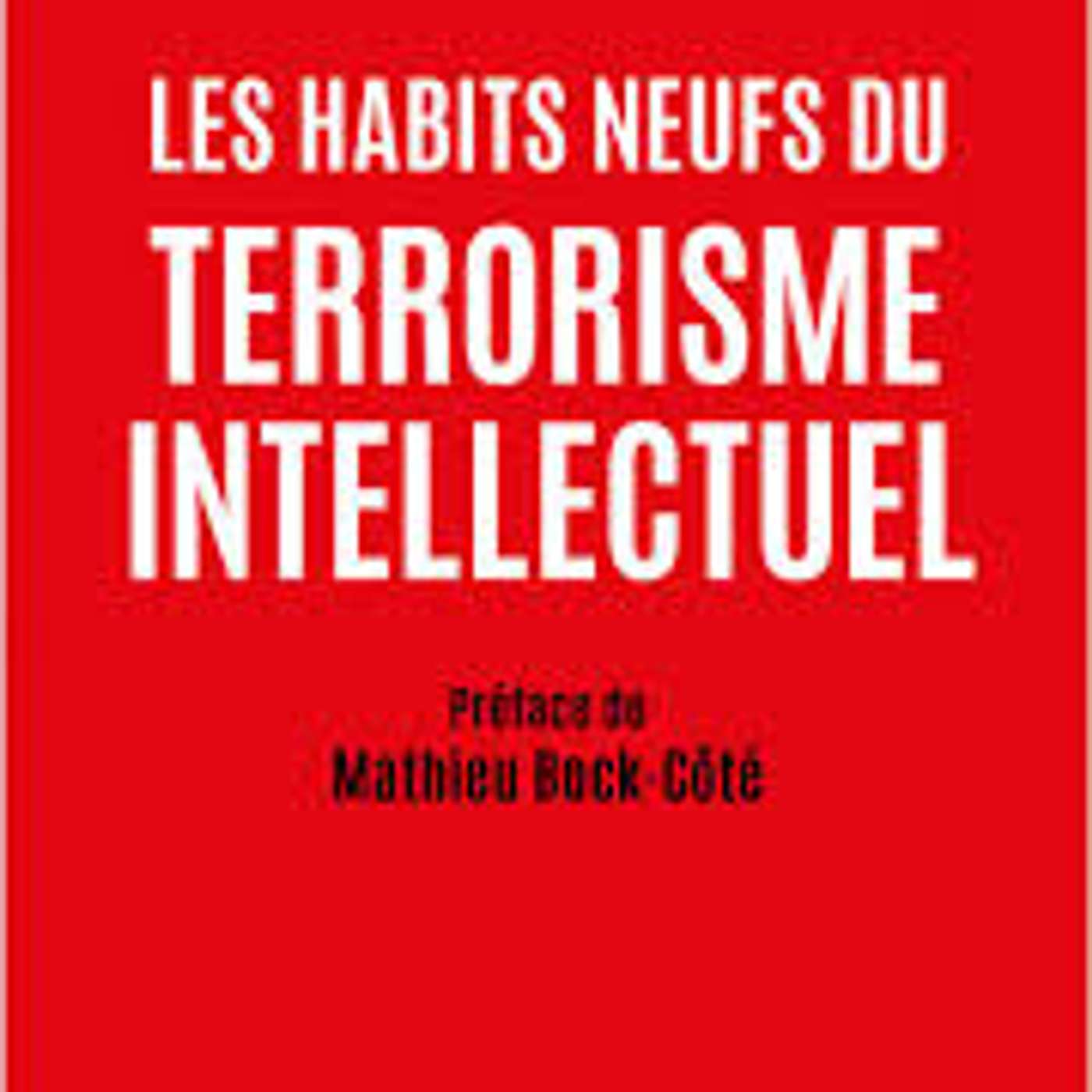Jean Sévillia, Les habits neufs du terrorisme intellectuel, Perrin, 2025. episode artwork