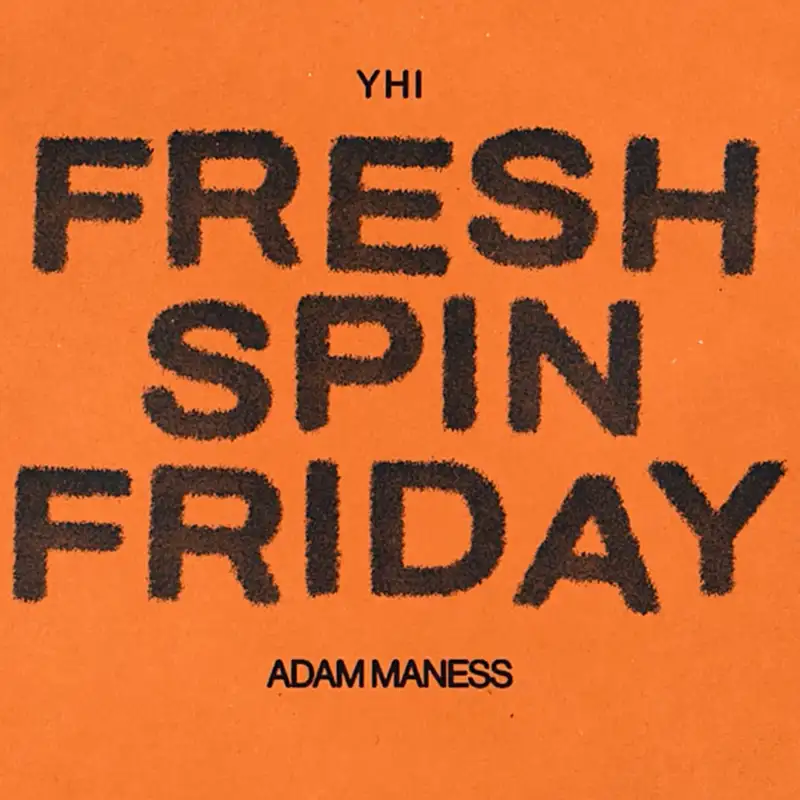 Fresh Spin Fridays - January 2026