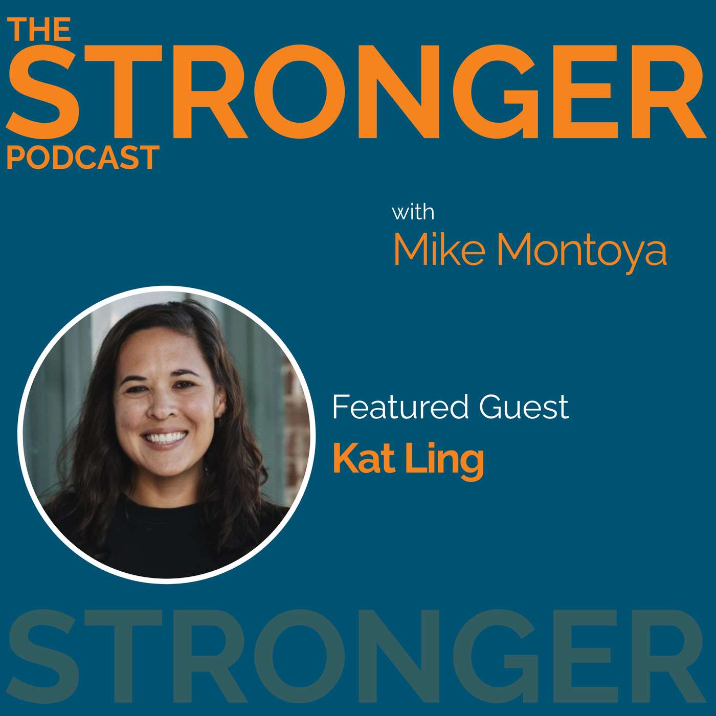The Stronger Podcast