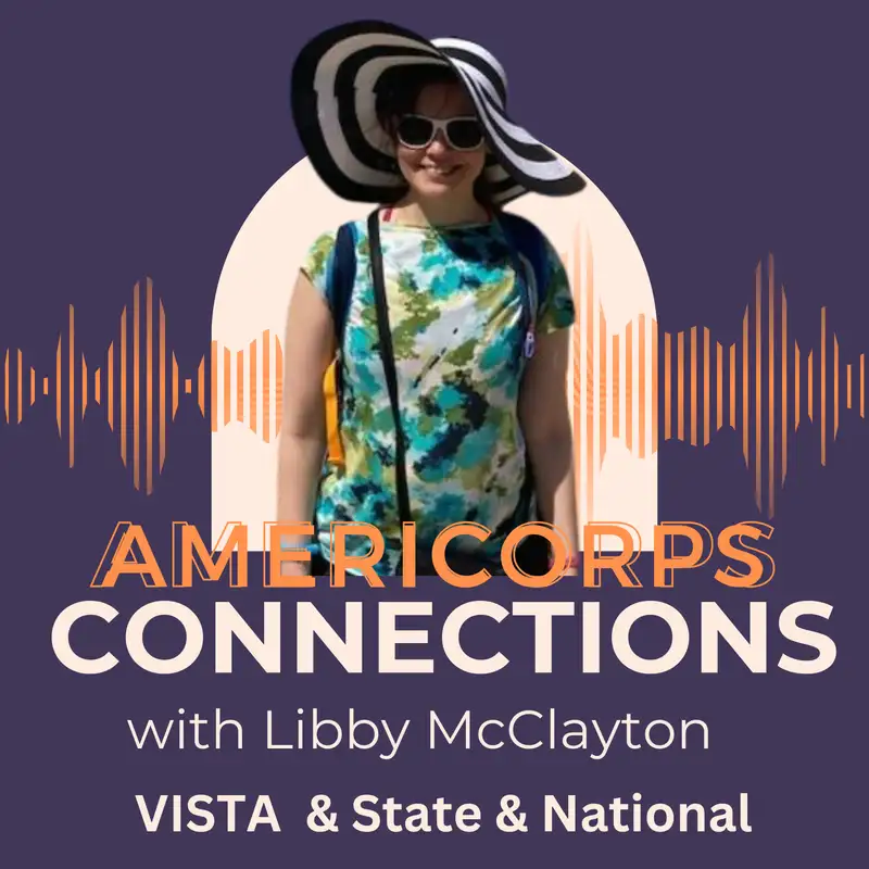 AmeriCorps Alumni Connections with Libby McClayton | VISTA
