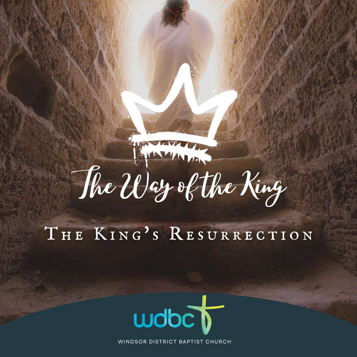The Way of the King #14 | The King's Resurrection episode artwork