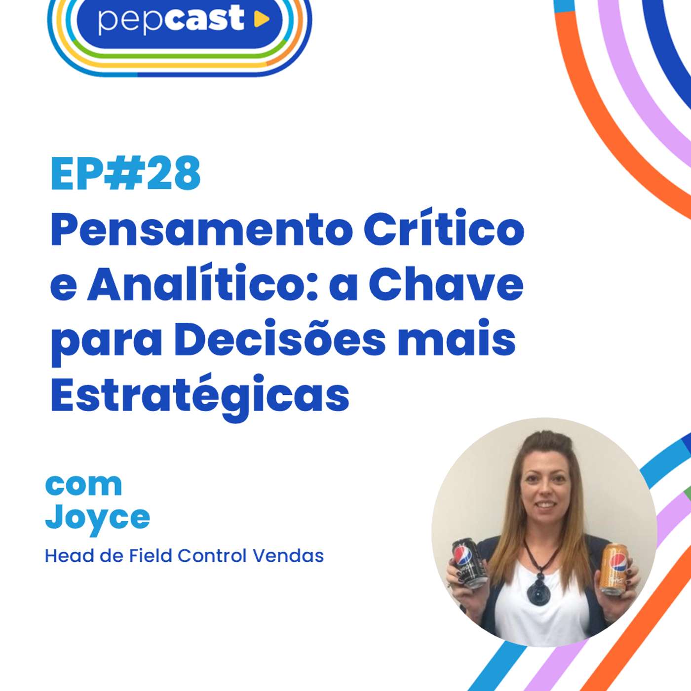 Pensamento Crítico e Analítico: a Chave para Decisões mais Estratégicas episode artwork