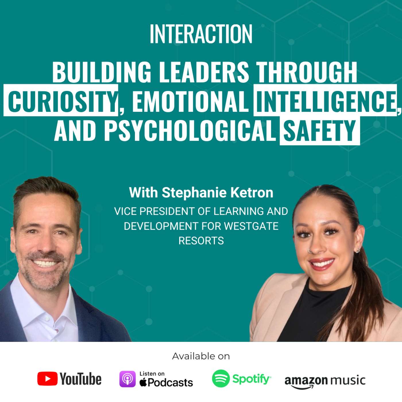SE01 E32 – Building Leaders Through Curiosity, Emotional Intelligence, and Psychological Safety