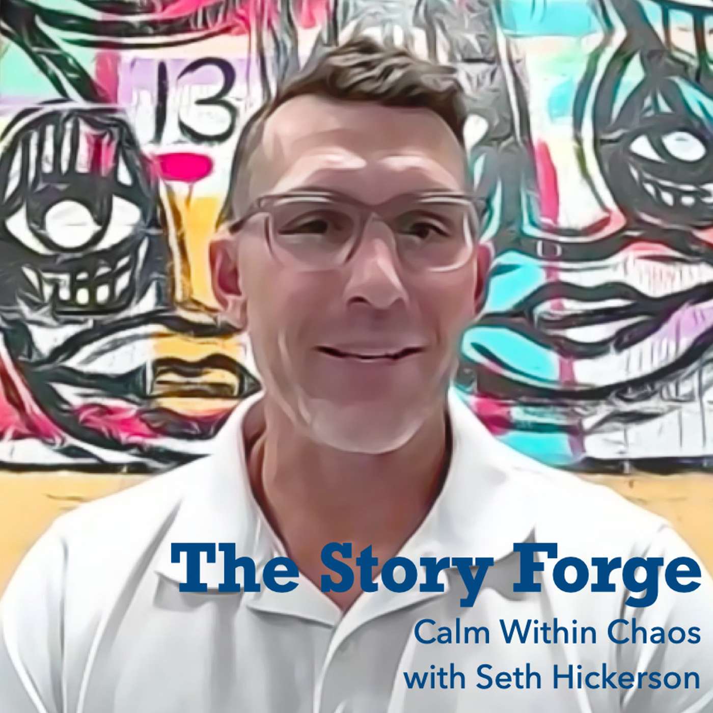 Calm Within Chaos - Seth Hickerson episode artwork