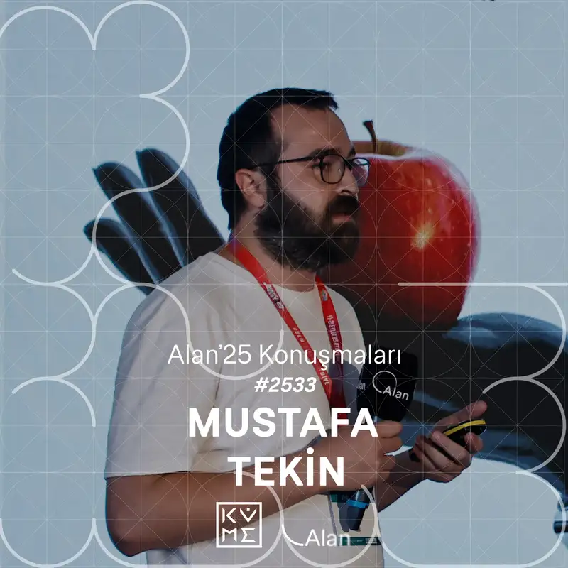 Alan'25 | Mustafa Tekin