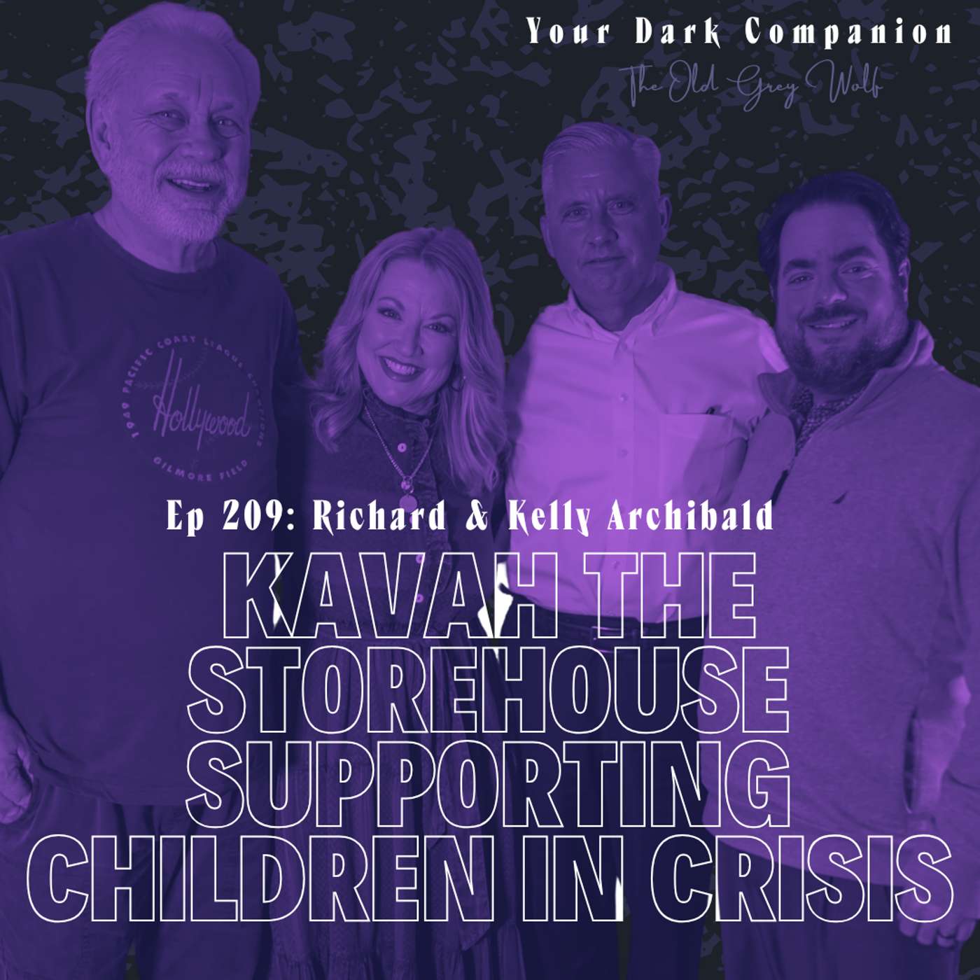 Supporting Children in Crisis: The Work Behind Qavah the Storehouse | Richard & Kelly Archibald | Ep 209