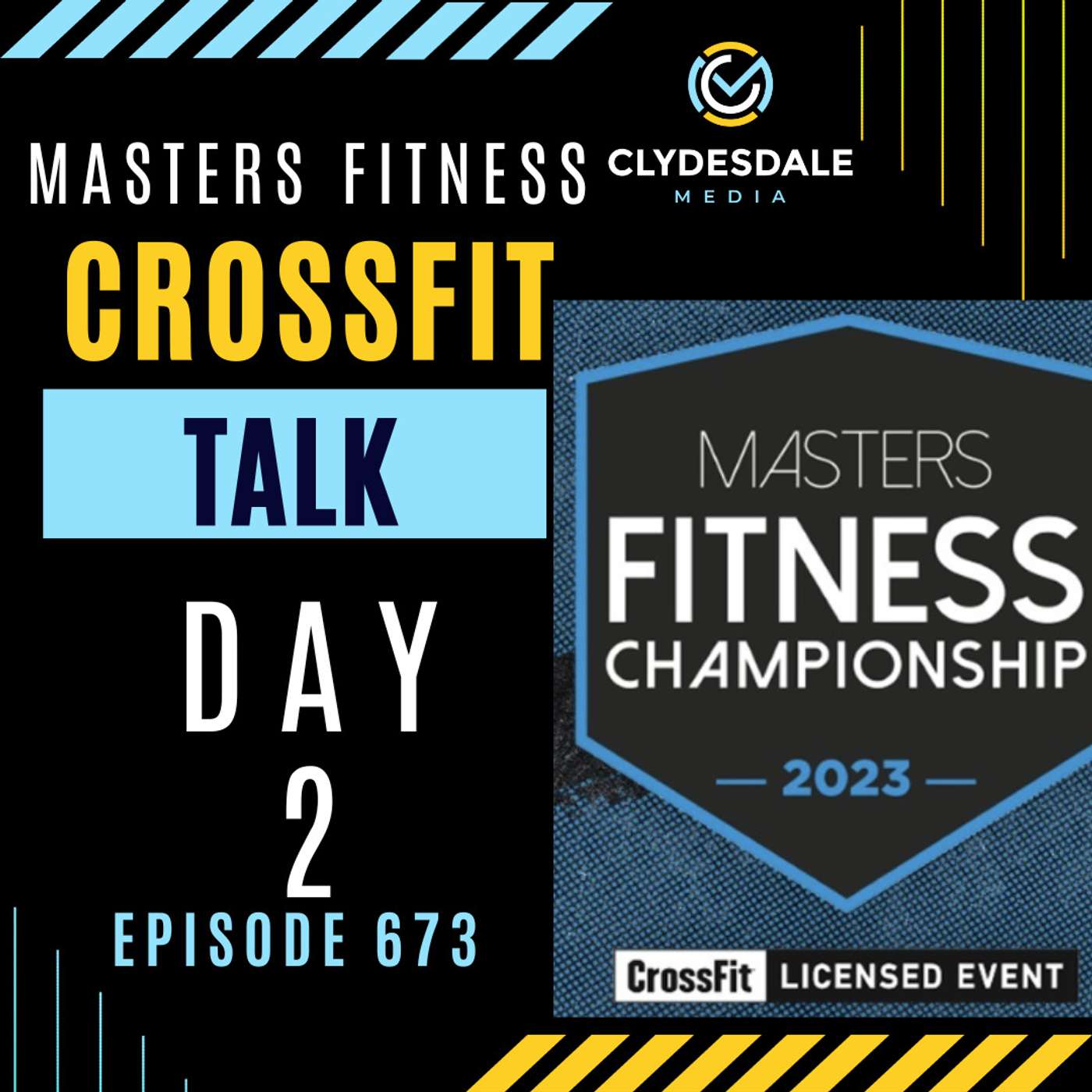 Masters Fitness CrossFit Talk - Day 2 recap of the Masters Fitness Championship episode artwork