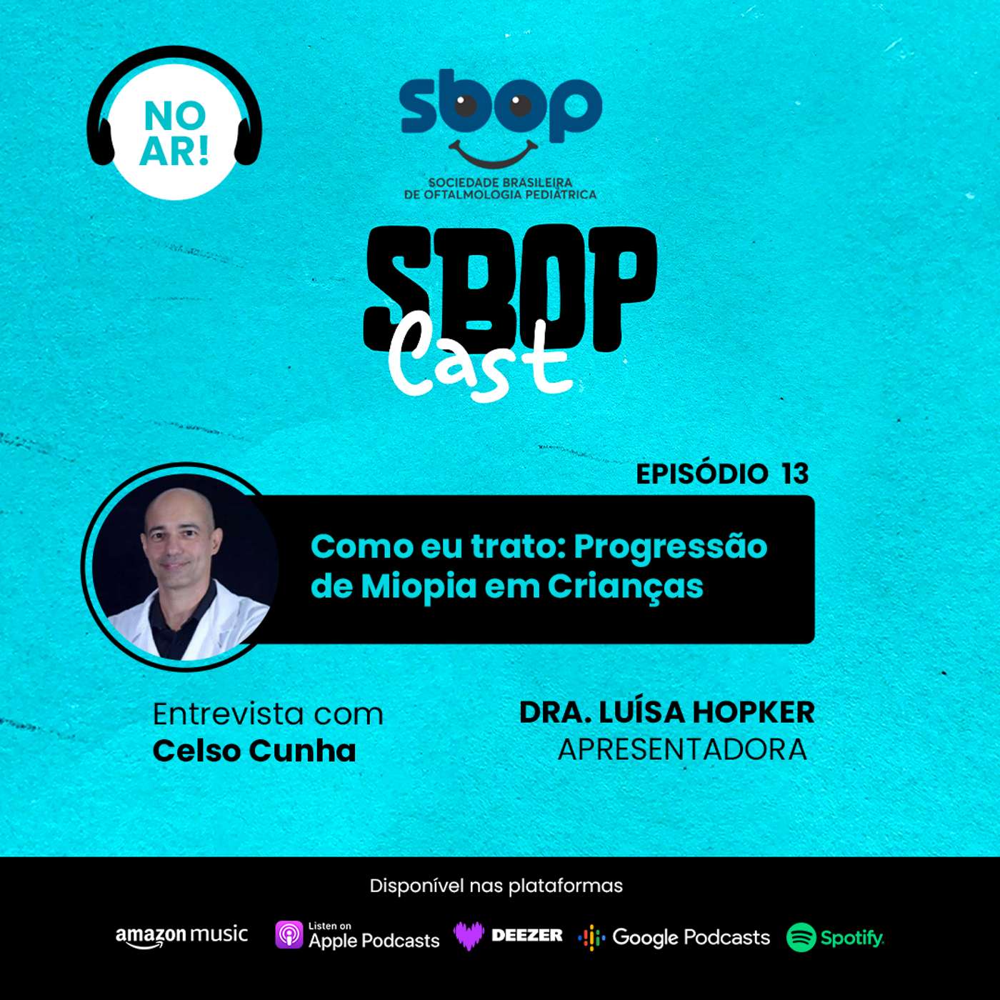 13. Como eu trato: Progressão de Miopia em Crianças episode artwork