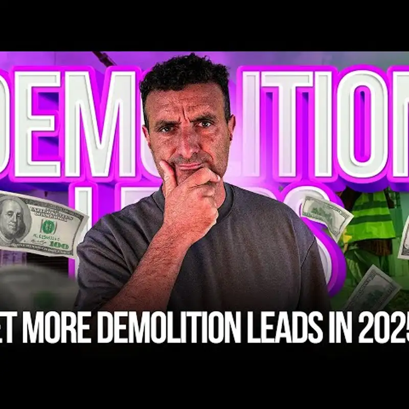 How to Get More Demolition Leads Fast