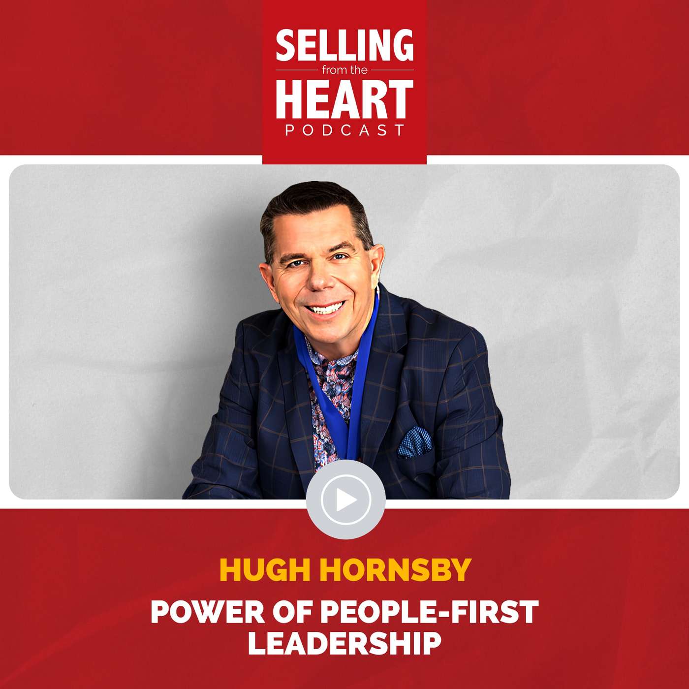 Hugh Hornsby - Power of People-First Leadership
