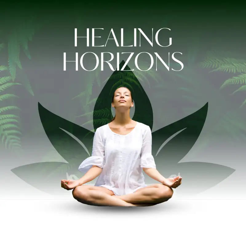 Healing Horizons