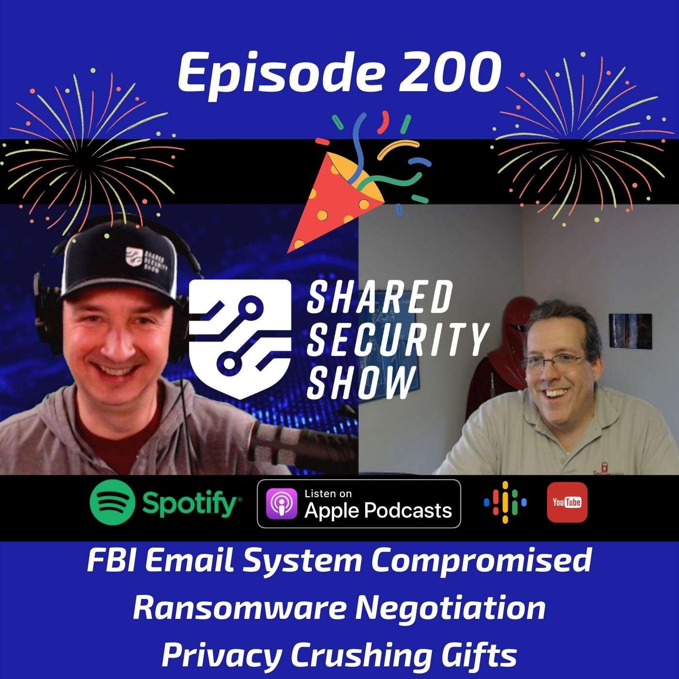 FBI Email System Compromised, Ransomware Negotiation, Privacy Crushing Gifts episode artwork
