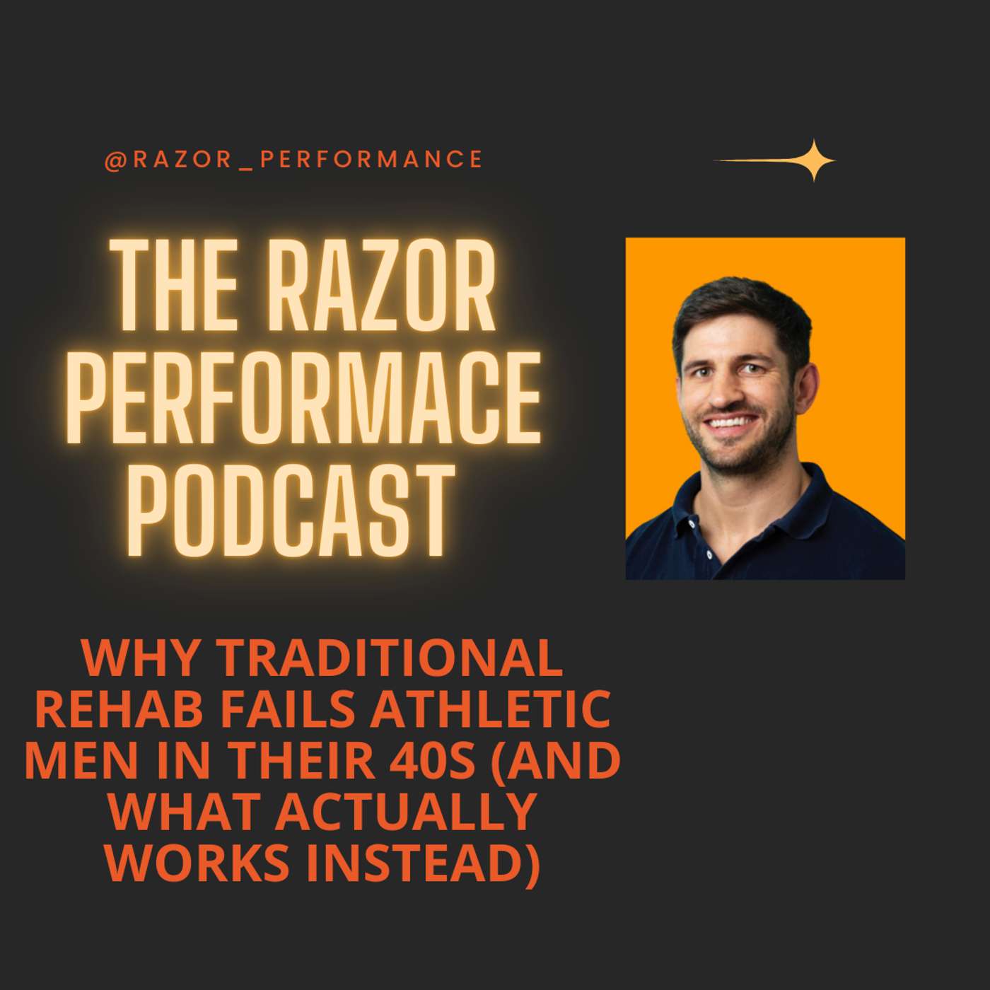 Why Traditional Rehab Fails Athletic Men in Their 40s (And What Actually Works Instead) episode artwork
