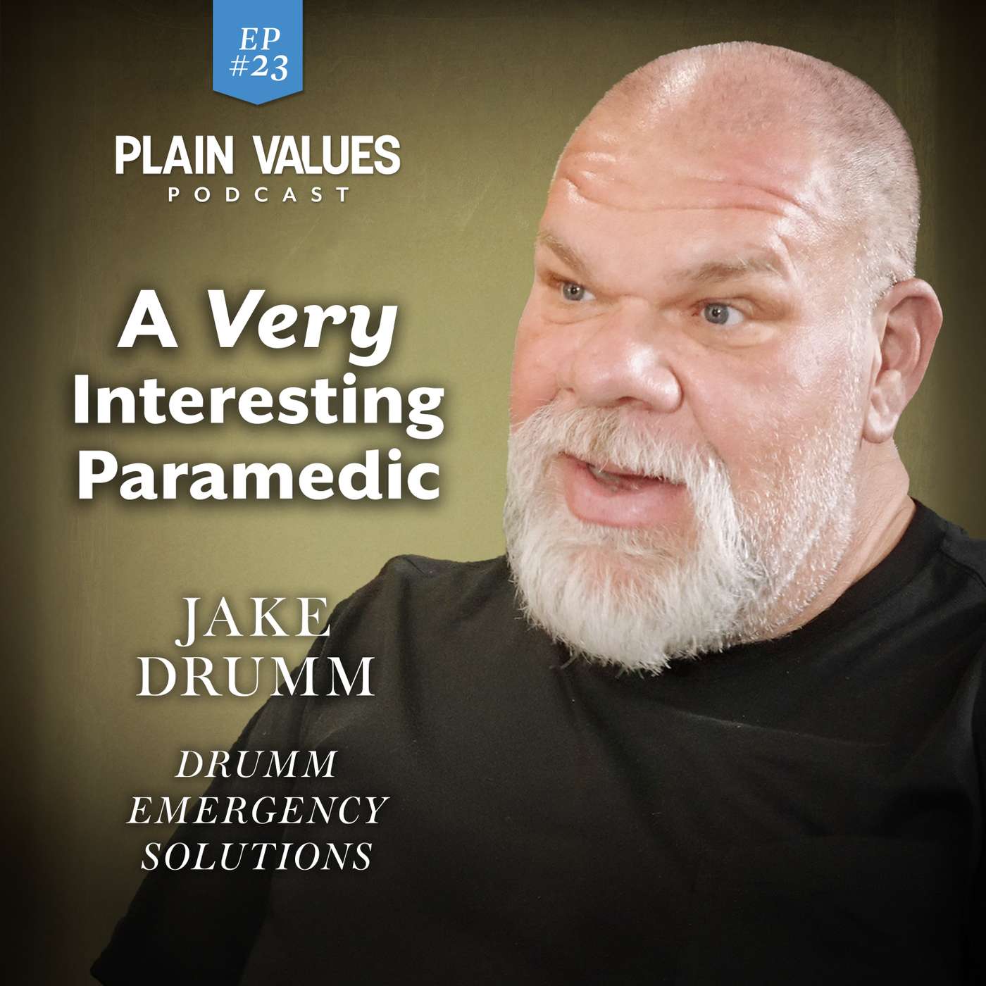 EP #23 - He Saw Too Much as a Paramedic … Then the Land Started Healing Him