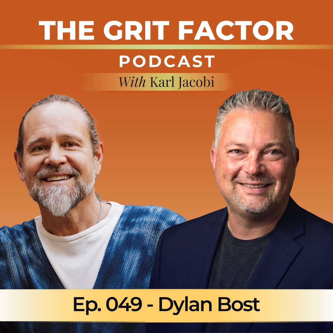 Episode 049: Thirty Years of Winning. Then His Wife Said Call the Bankruptcy Attorney with Dylan Bost episode artwork