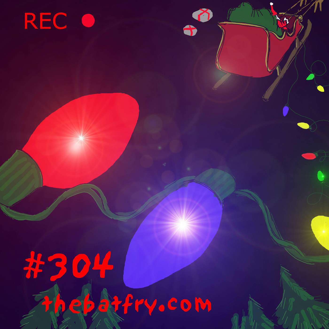 Bells in the Batfry #304 episode artwork