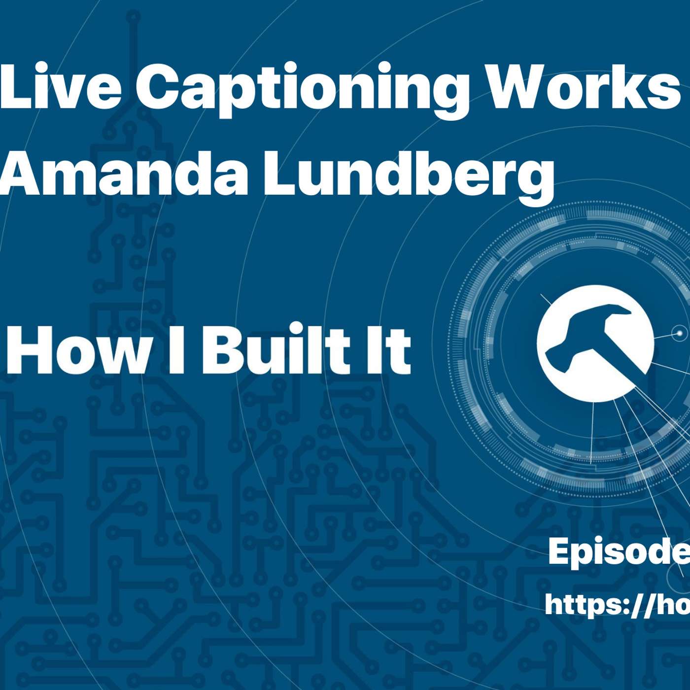 How Live Captioning Works with Amanda Lundberg