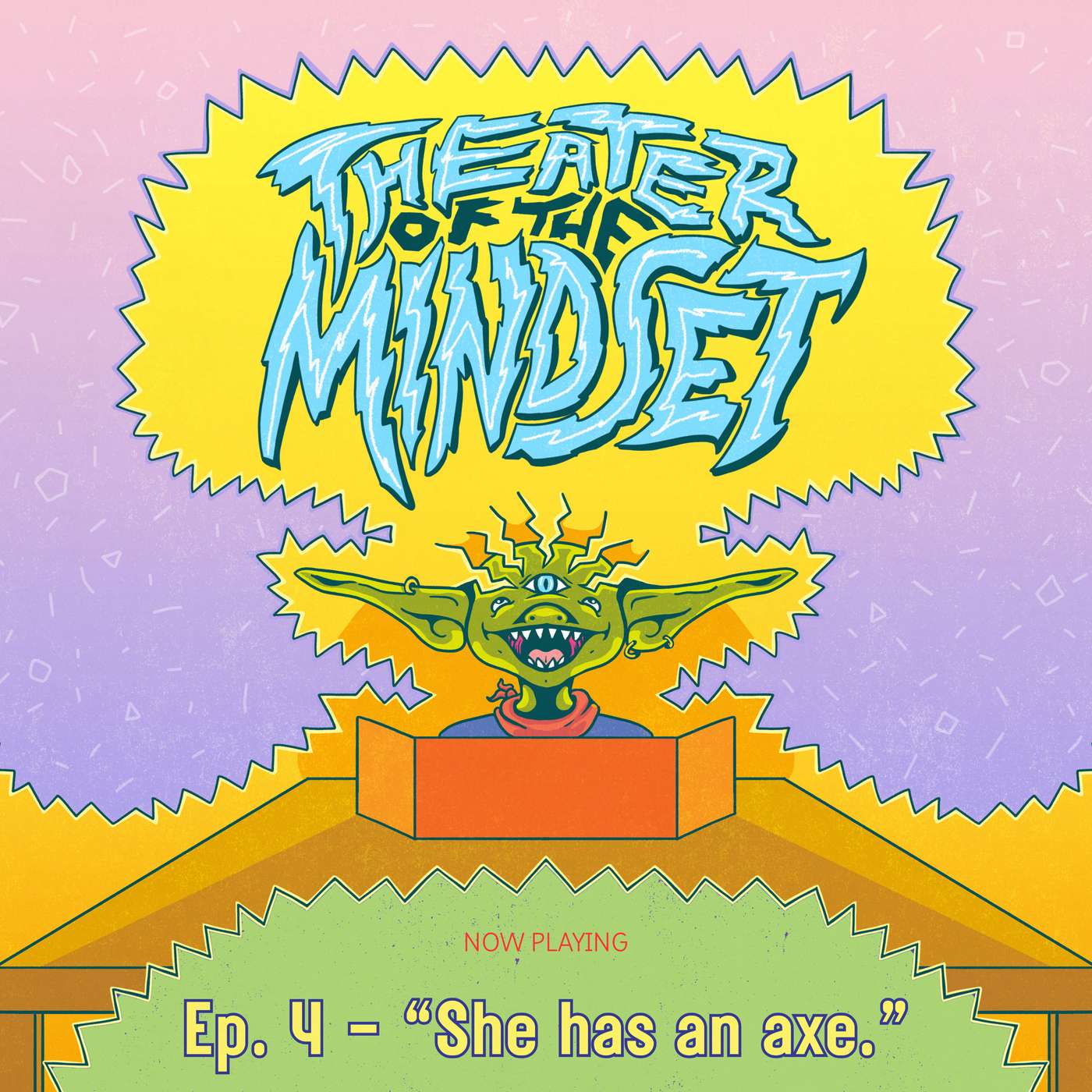 Ep. 4 - "She Has an Axe" - Camp Do Anything episode artwork